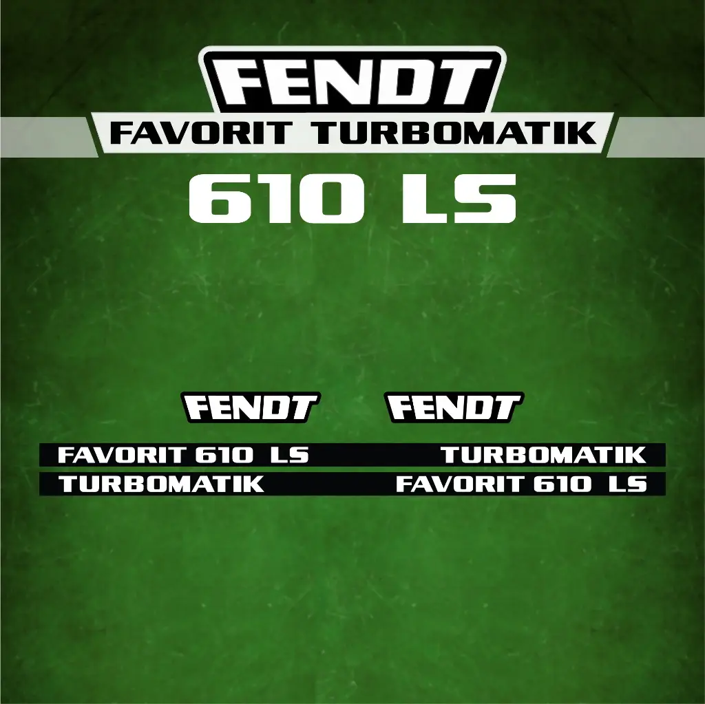 Decal Set Made to Fit Fendt 610 LS